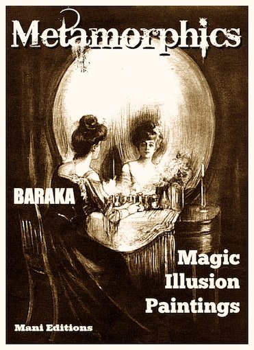 Metamorphics, Magic Illusion Paintings  ebook by Baraka
