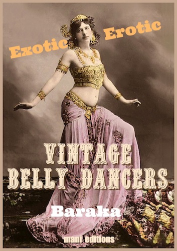 Exotic Erotic Vintage Belly Dancers, by Baraka, ebook cover
